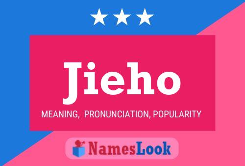 Jieho Name Poster