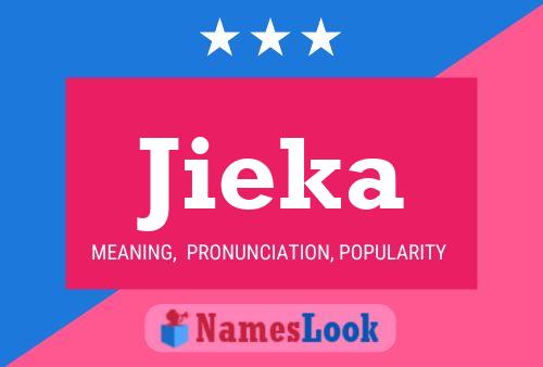 Jieka Name Poster