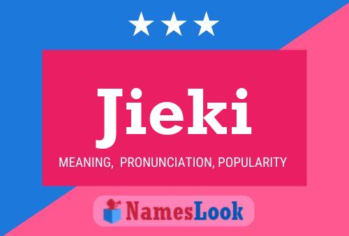 Jieki Name Poster