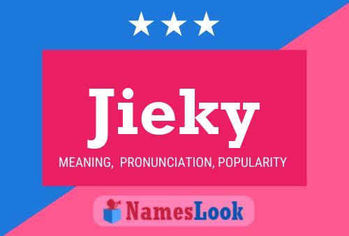 Jieky Name Poster