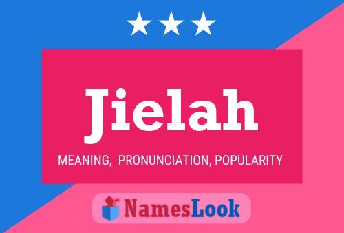 Jielah Name Poster