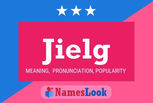 Jielg Name Poster