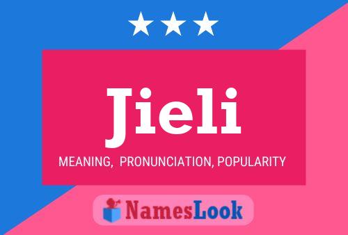 Jieli Name Poster