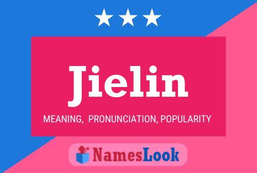 Jielin Name Poster