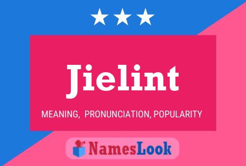 Jielint Name Poster