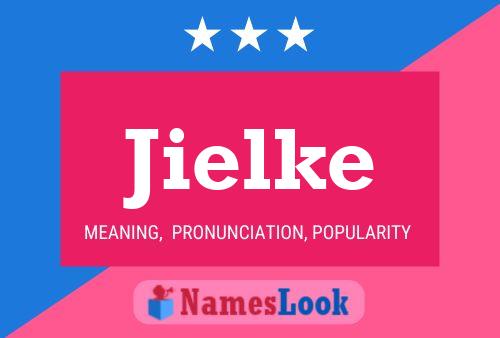 Jielke Name Poster