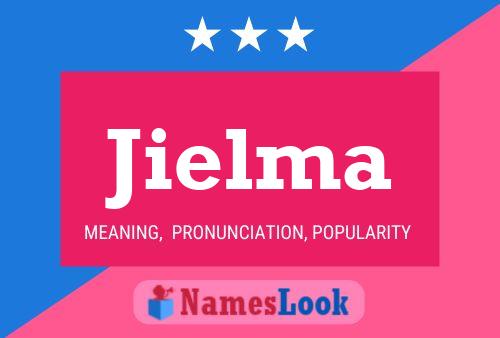 Jielma Name Poster