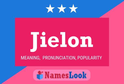 Jielon Name Poster