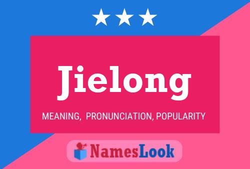 Jielong Name Poster