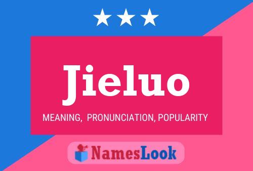 Jieluo Name Poster