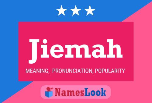 Jiemah Name Poster