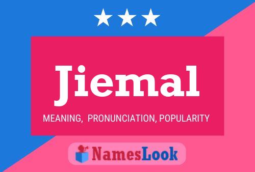 Jiemal Name Poster