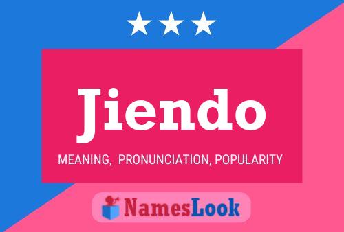 Jiendo Name Poster