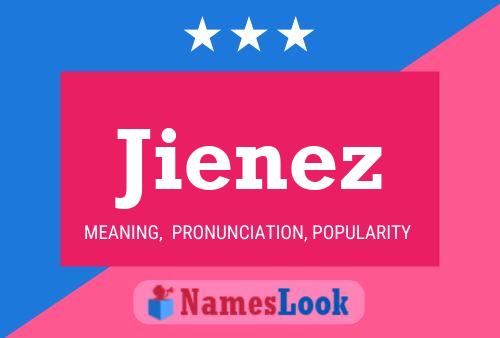 Jienez Name Poster