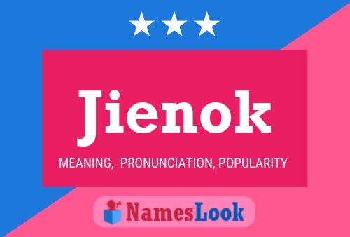 Jienok Name Poster