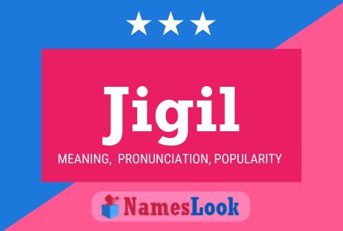 Jigil Name Poster