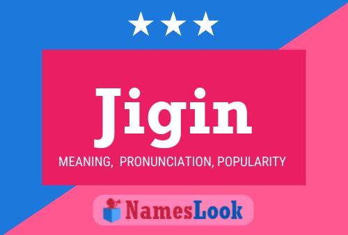 Jigin Name Poster