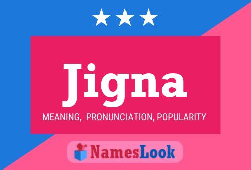 Jigna Name Poster