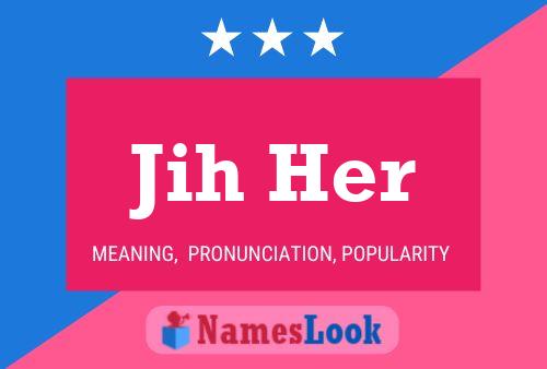 Jih Her Name Poster