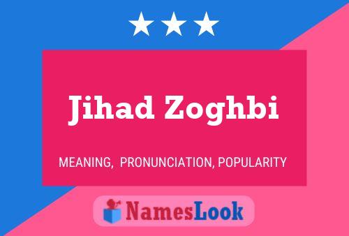 Jihad Zoghbi Name Poster