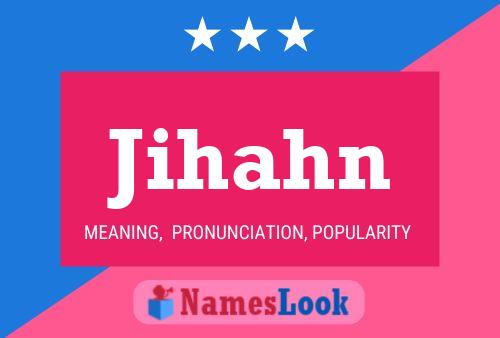 Jihahn Name Poster