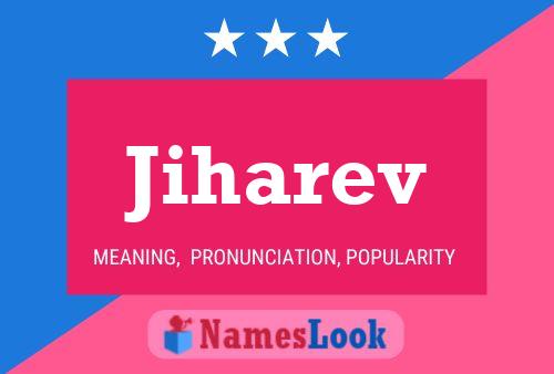 Jiharev Name Poster