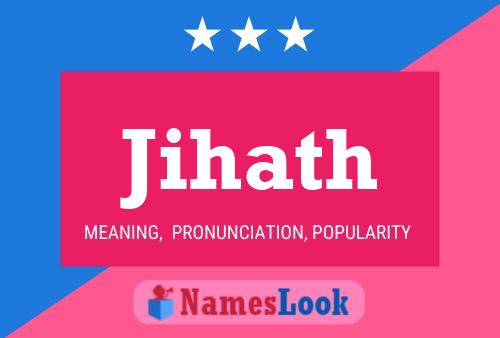 Jihath Name Poster