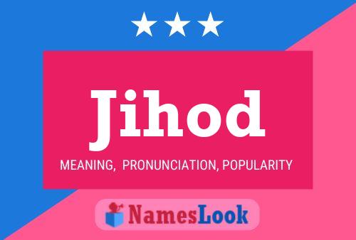 Jihod Name Poster