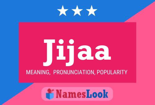 Jijaa Name Poster