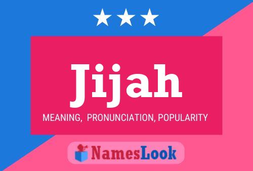 Jijah Name Poster