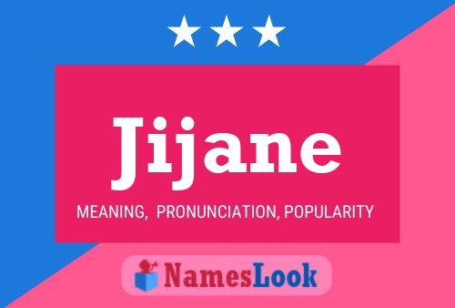 Jijane Name Poster