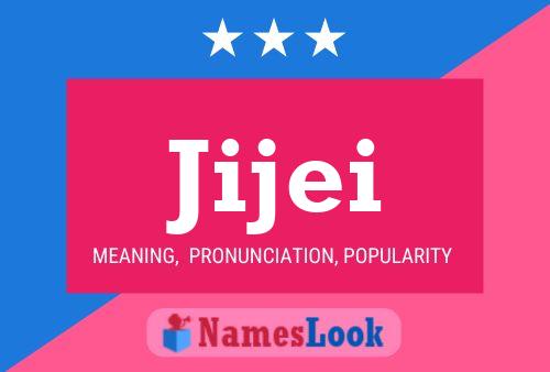 Jijei Name Poster