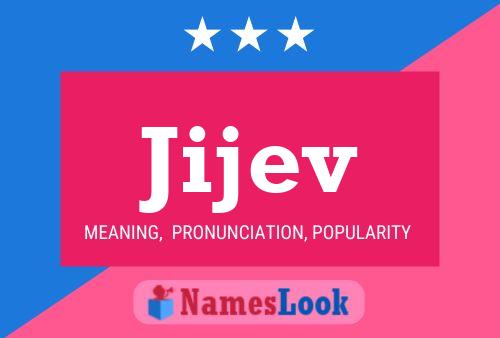 Jijev Name Poster