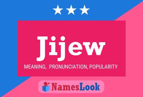 Jijew Name Poster