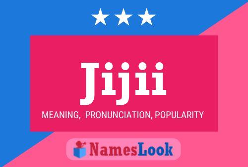 Jijii Name Poster