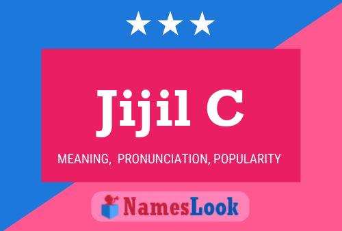 Jijil C Name Poster