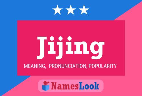 Jijing Name Poster