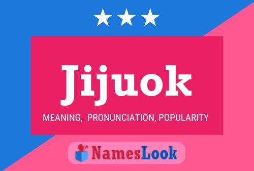 Jijuok Name Poster