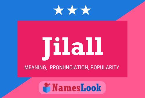 Jilall Name Poster