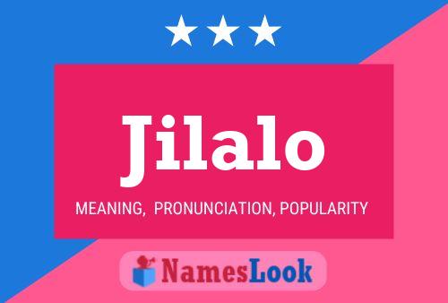 Jilalo Name Poster