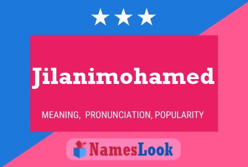 Jilanimohamed Name Poster