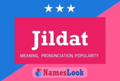 Jildat Name Poster