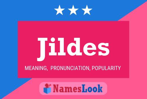 Jildes Name Poster