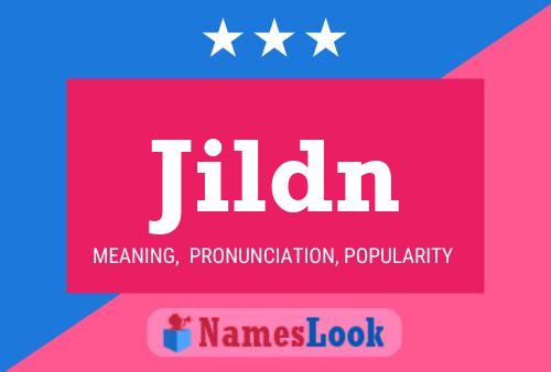 Jildn Name Poster