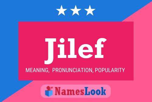 Jilef Name Poster