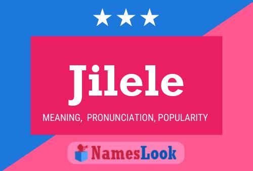 Jilele Name Poster