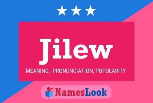 Jilew Name Poster