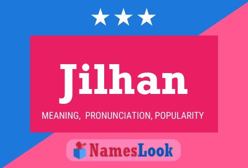 Jilhan Name Poster