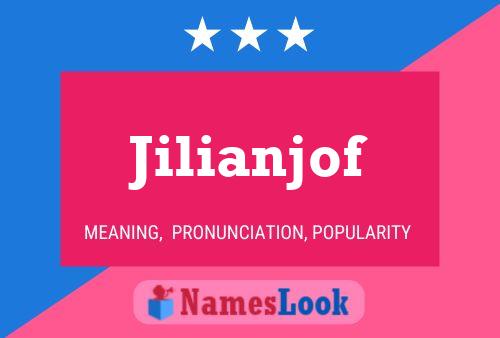 Jilianjof Name Poster