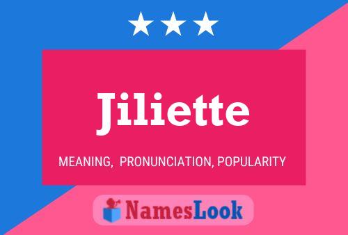 Jiliette Name Poster